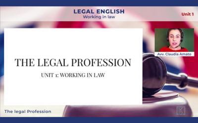 LEGAL ENGLISH Unit 1 – A: The legal profession