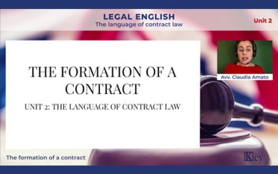 LEGAL ENGLISH Unit 2 – B: The formation of a contract