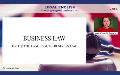 LEGAL ENGLISH Unit 3 – A: Business law