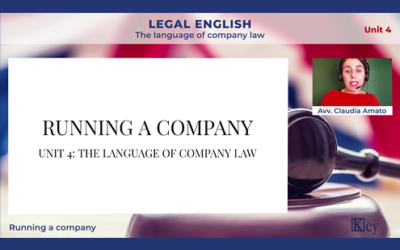 LEGAL ENGLISH Unit 4 – A: Running a company