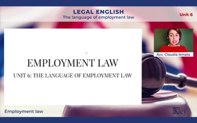LEGAL ENGLISH Unit 6 – A: Employment law